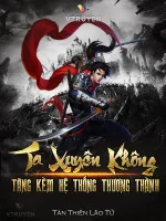Image of Ta Xuyên Không Tặng Kèm Hệ Thống Thương Thành