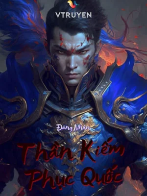 Thần Kiếm Phục Quốc Poster