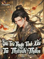 Image of Bài Trừ Thuộc Tính Xấu Ta Thành Thần