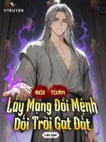 Image of Bói Toán Lấy Mạng Đổi Mệnh Dối Trời Gạt Đất