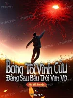 Image of Bóng Tối Vĩnh Cửu : Đằng Sau Bầu Trời Vụn Vỡ