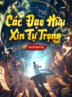 Image of Các Đạo Hữu Xin Tự Trọng