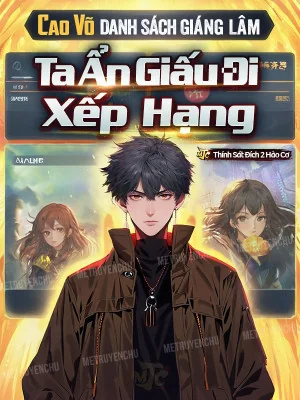 Cao Võ: Danh Sách Giáng Lâm, Ta Ẩn Giấu Đi Xếp Hạng Poster
