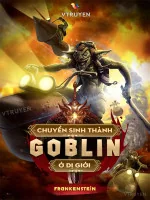 Image of Chuyển Sinh Thành Goblin Ở Dị Giới