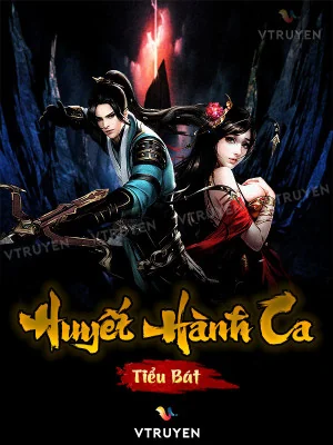 Huyết Hành Ca Poster