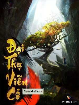Đại Thụ Viễn Cổ Poster