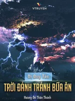 Image of Dị Quy Tắc, Trời Đánh Tránh Bữa Ăn