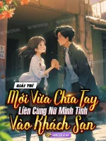 Image of Giải Trí: Mới Vừa Chia Tay Liền Cùng Nữ Minh Tinh Vào Khách Sạn