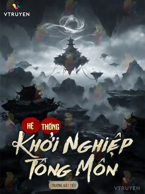 Hệ Thống Khởi Nghiệp Tông Môn Poster