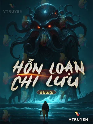 Hỗn Loạn Chi Lưu Poster