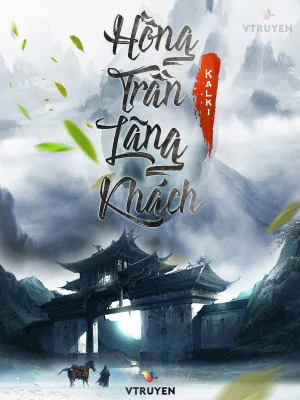 Hồng Trần Lãng Khách Poster