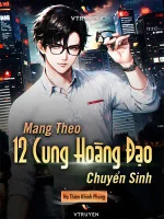 Image of Mang Theo 12 Cung Hoàng Đạo Chuyển Sinh
