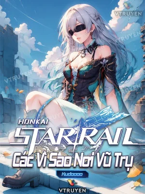 Honkai Star Rail: Các Vì Sao Nơi Vũ Trụ Poster