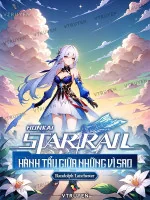Image of Honkai Star Rail: Hành Tẩu Giữa Những Vì Sao