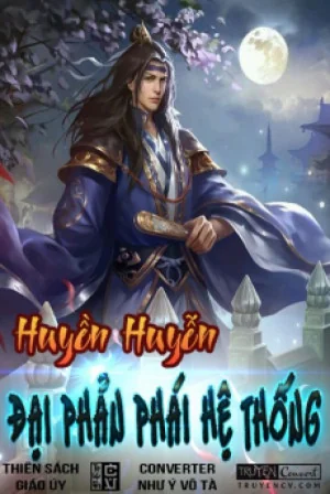 Huyền Huyễn Đại Phản Phái Hệ Thống Poster