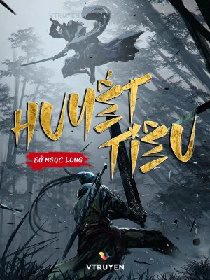Huyết Tiêu Poster