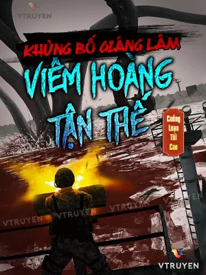 Khủng Bố Giáng Lâm - Viêm Hoàng Tận Thế Poster