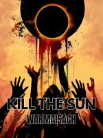 Image of Kill The Sun