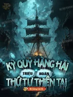 Image of Kỳ Quỷ Hàng Hải: Triệu Hoán Thứ Tư Thiên Tai