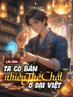 Image of Lão Bản  Ta Có Bán Nhiều Thể Chất Ở Đại Việt