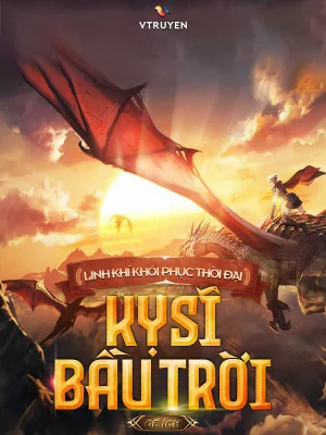 Linh Khí Khôi Phục Thời Đại: Thiên Không Kỵ Sĩ. Poster