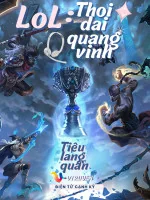 Image of Lol: Thời Đại Quang Vinh