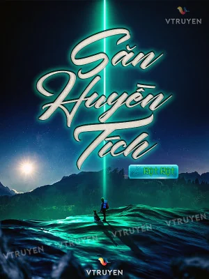 Săn Huyền Tích Poster