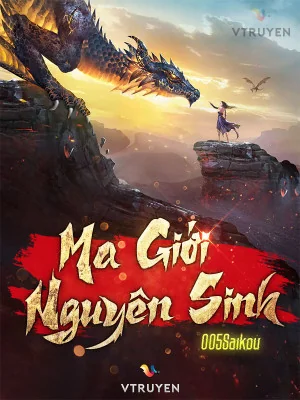 Ma Giới Nguyên Sinh Poster