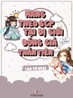Image of Mang Theo Scp Tại Dị Giới Đóng Giả Thần Tiên