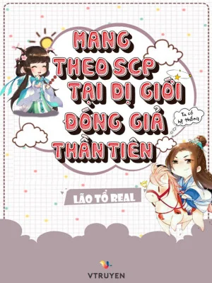 Mang Theo Scp Tại Dị Giới Đóng Giả Thần Tiên Poster