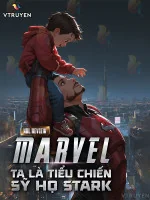 Image of Marvel: Ta Là Tiểu Chiến Sỹ Họ Stark