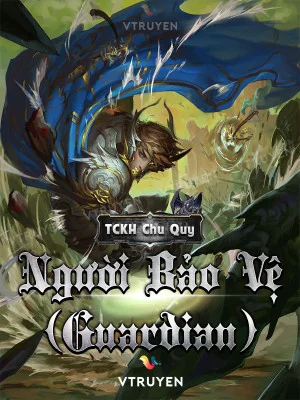 Người Bảo Vệ (guardian) Poster