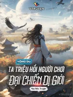Image of Võng Du: Ta Triệu Hồi Người Chơi Đại Chiến Dị Giới