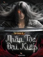 Image of Nhân Tộc Đại Kiếp