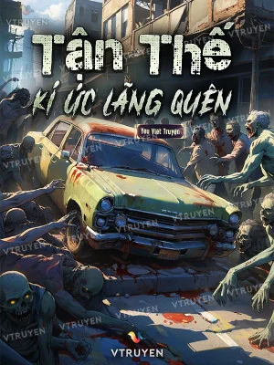 Tận Thế : Kí Ức Lãng Quên Poster
