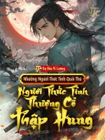 Image of Nhường Ngươi Thức Tỉnh Quái Thú, Ngươi Thức Tỉnh Thượng Cổ Thập Hung?