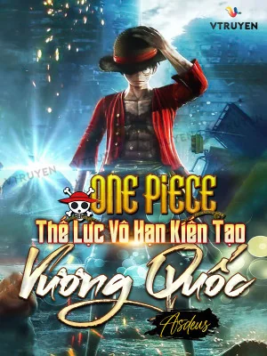 One Piece : Thế Lực Vô Hạn Kiến Tạo Vương Quốc  Poster