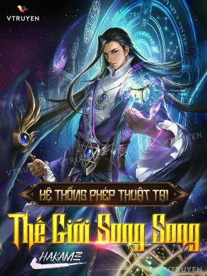 Hệ Thống Phép Thuật Tại Thế Giới Song Song Poster
