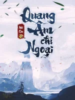 Image of Quang Âm Chi Ngoại