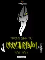 Image of Trọng Sinh Từ Orochimaru Bắt Đầu!