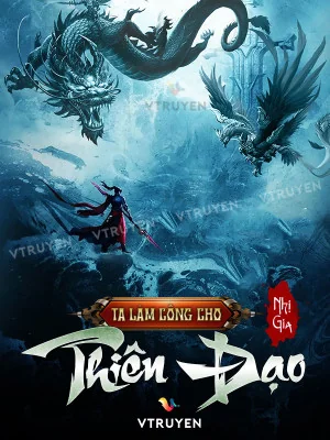 Ta Làm Công Cho Thiên Đạo Poster