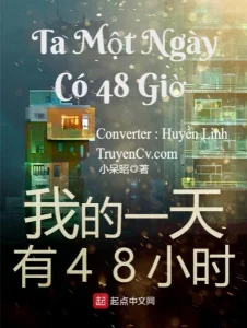 Ta Một Ngày Có 48 Giờ Poster