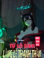 Image of Từ Lô Đỉnh Lặng Lẽ Thành Thần