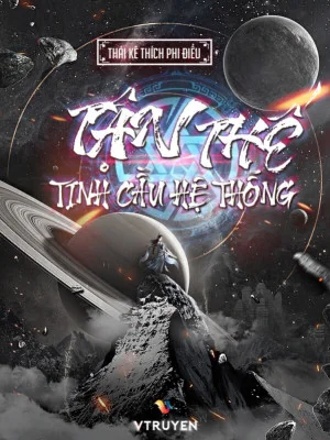 Tận Thế Tinh Cầu Hệ Thống Poster
