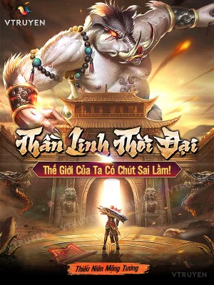 Thần Linh Thời Đại: Thế Giới Của Ta Có Chút Sai Lầm! Poster