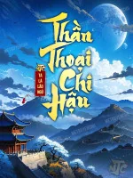 Image of Thần Thoại Chi Hậu
