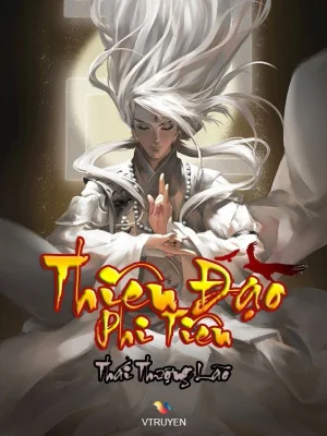 Thiên Đạo Phi Tiên Poster