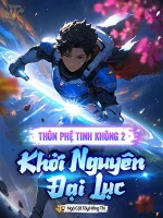 Image of Thôn Phệ Tinh Không 2 Khởi Nguyên Đại Lục