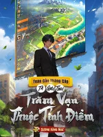 Image of Toàn Cầu Thăng Cấp: Ta Giác Tỉnh Trăm Vạn Thuộc Tính Điểm