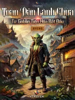 Image of Toàn Dân Lãnh Chúa: Từ Goblin Tiến Hóa Bắt Đầu